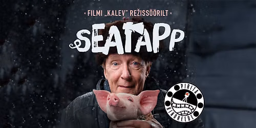 Pirita Kinoreede koos k\u00fclalisega. Ekraanil m\u00e4ngufilm "Seatapp". K\u00fclas re\u017eiss\u00f6\u00f6r Ove Musting