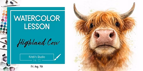Highland Cow \u2013 3 Hr Watercolor Lesson (Ages 12+)