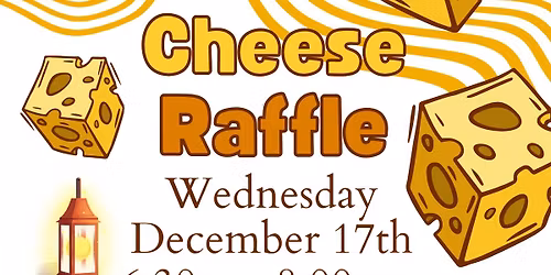 Monthly Cheese Raffle for Porchlight 