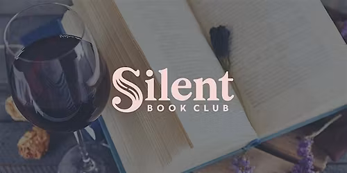 Wine Down Wednesday - Silent Book Club