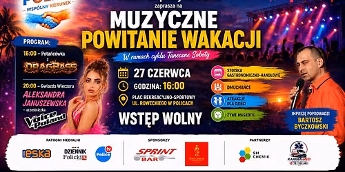 Muzyczne Powitanie Wakacji