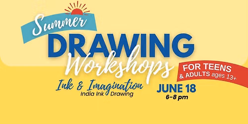 India Ink Drawing Workshop \ud83d\udd8b\ufe0f Joyful Art Center