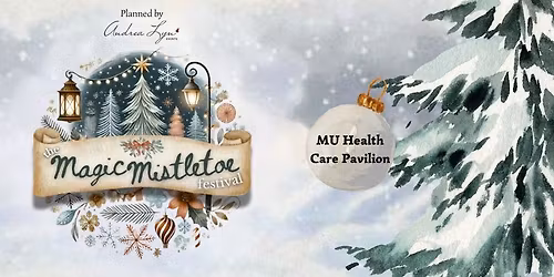 The Magic Mistletoe Festival