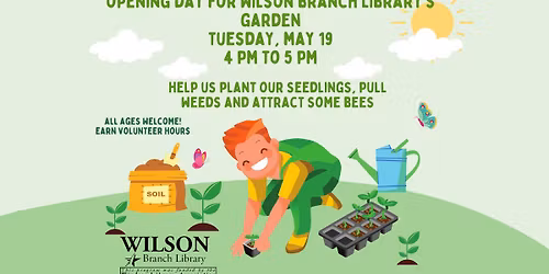 Wilson Garden Opening Day