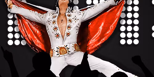 Elvis Tribute Night - Maldon Essex