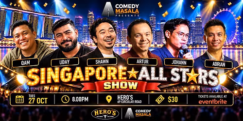 Comedy Masala ft. SINGAPORE ALL STARS COMEDY SHOW