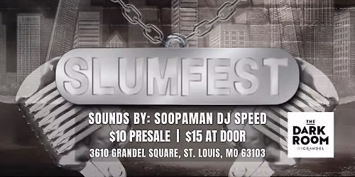 The Battle For Slumfest