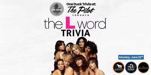 The L Word Trivia at The Pilot!
