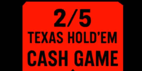 $2\/$5 NL Holdem Cash Game Tuesday