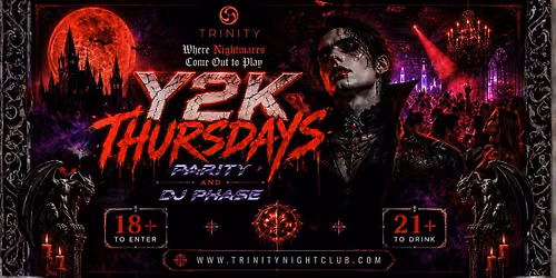 Y2K THURSDAYS AT TRINITY- SEATTLE\u2019S #1 THURSDAY NIGHT PARTY