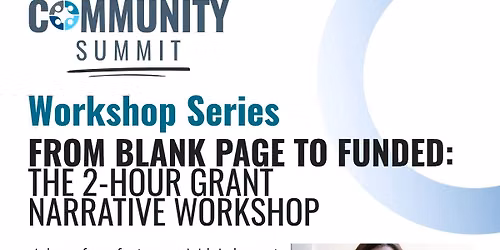 From Blank Page to Funded: The 2-Hour Grant Narrative Workshop