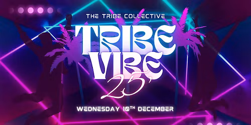 Tribe Vibe 25' Concert