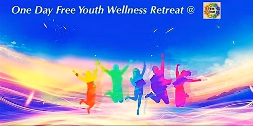 One day Youth wellness retreat