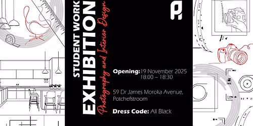 Student Work Exhibition: Interior Design & Photography 