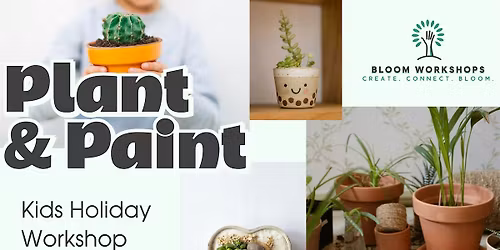 Plant & Paint Kids Holiday Workshop