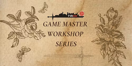Game Master Workshop Series