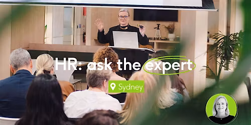 HR: Ask the Expert (Sydney)