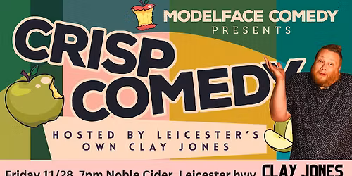 Crisp Comedy, live in Leicester December