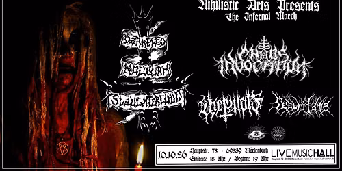Nihilistic Art`s THE INFERNAL MARCH \/ Live Music Hall \/ WEIHER