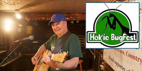 Live Music - Bob Schmucker at the Hokie Bugfest
