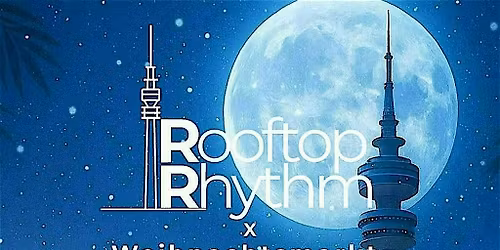 Rooftop Rhythm x Weihnachtsmarkt im Olympiapark