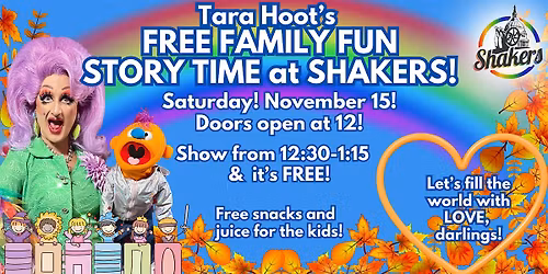 Tara Hoot's Free Family Fun Story Time at Shakers on November 15!