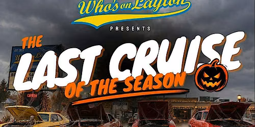 The Last Cruise of the Season - Who's on Layton Car Show\/Trunk-or-Treat