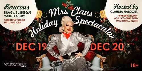 Mrs. Claus Holiday Spectacular