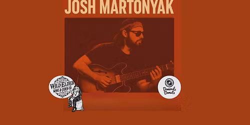 LIVE MUSIC with Josh Martonyak