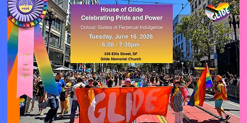House of Glide: Celebrating Pride and Power