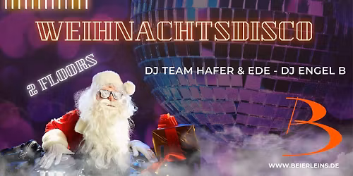 Weihnachtsdisco bei Beierleins