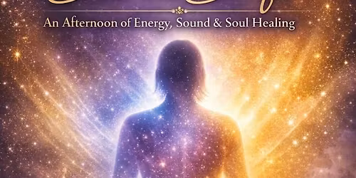 Sacred Shift: An afternoon of energy, sound snd soul healing.