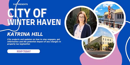 FAB Luncheon | Katrina Hill | City of Winter Haven