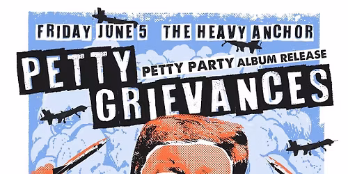 Petty Grievances Record Release Party