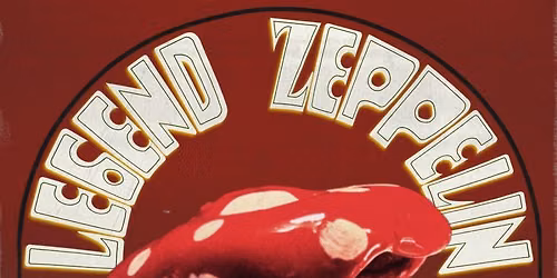 Legend Zeppelin | Woodlawn Theater | San Antonio, TX