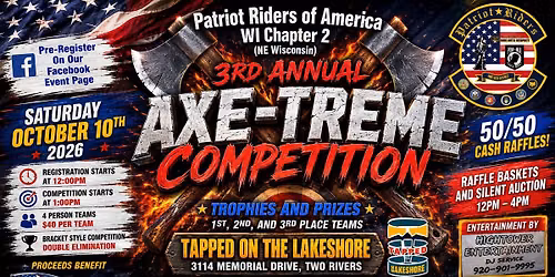 3rd Annual Axe-Treme Competition