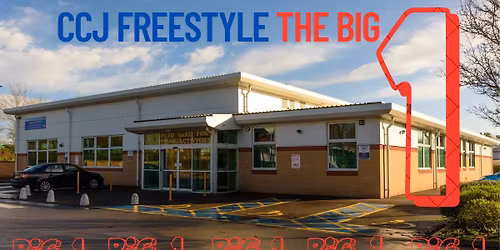 CCJ Saturday Night Freestyle ''The Big 1'' @ Avon Business & Leisure Centre Cannock