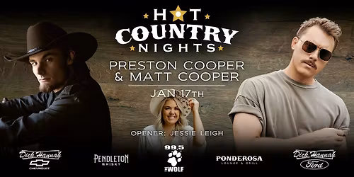 Preston Cooper & Matt Cooper - Hot Country Nights w\/ 99.5 The Wolf