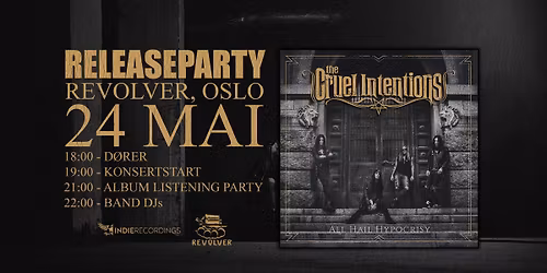 The Cruel Intentons, Releasefest\/\/Konsert\/\/Listeningparty - Revolver