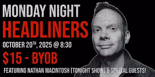 Monday Night Headliners: Nathan Macintosh (8:30 PM)