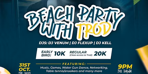 Beach Party with TROD