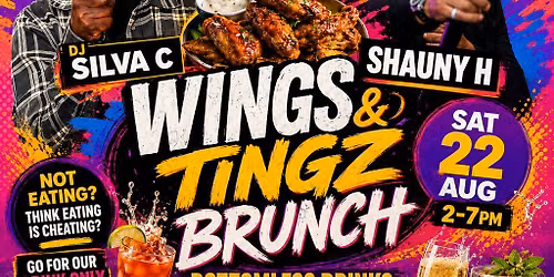 Wingz & Tingz Brunch! Rnb , dancehall, garage and more
