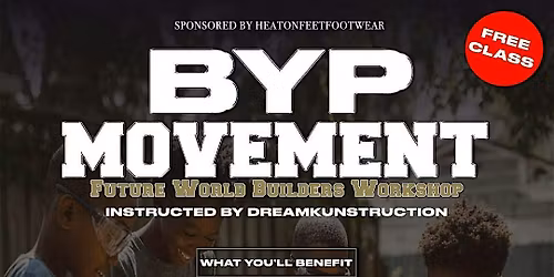 BYP Future World Builders Workshop
