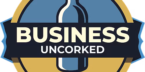 Business Uncorked - Southend's Exclusive Networking Social