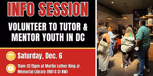 Downtown DC Tutoring & Mentoring Info Session
