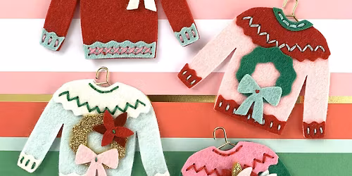 Felt Sweater Ornaments craft workshop in Montgomery County, Md.