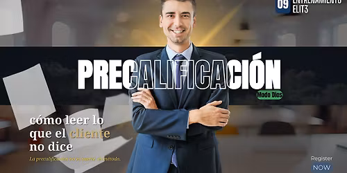Precalificaci\u00f3n Modo Dios: c\u00f3mo leer lo que el cliente no dice