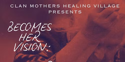 Becomes Her Vision: Mother of Change-3rd Annual Fundraiser