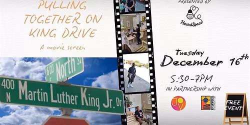 Pulling Together on King Drive: A Movie Screening
