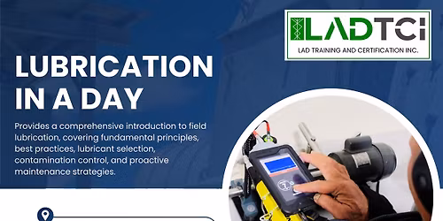 Lubrication in a day with hands-on